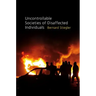 Uncontrollable Societies of Disaffected Individuals: Disbelief and Discredit, Volume 2