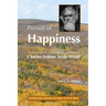 Pursuit of Happiness: An Introduction to the Libertarian Ethos of Charles Erskine Scott Wood