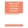 History of the Army of the Cumberland: its organization, campaigns, and battles (Volume II)