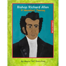 A Children's Book On Bishop Richard Allen: A Nonviolent Journey (Curriculum)