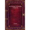 The Writings of Tertullian - Volume II