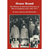 Honor Bound: The History of American Prisoners of War in Southeast Asia, 1961-1973