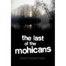 The Last of the Mohicans
