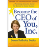 Become the CEO of You, Inc.: A Pioneering Executive Shares Her Secrets for Career Success