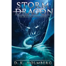 Storm Dragon: An Epic Fantasy Adventure