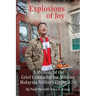 Explosions of Joy: A Memoir of the Grief Counselor for Missing Malaysia Airlines Flight 370