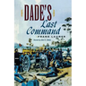 Dade's Last Command
