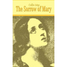 The Sorrow of Mary