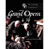 The Cambridge Companion to Grand Opera
