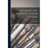Atlas of the Munsell Color System