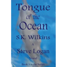 Tongue of the Ocean: Book 3 in the Series