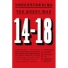 14-18: Understanding the Great War