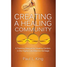 Creating a Healing Community