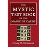 The Mystic Test Book or the Magic of the Cards