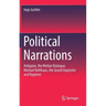 Political Narrations: Antigone, the Melian Dialogue, Michael Kohlhaas, the Grand Inquisitor and Ragtime