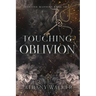 Touching Oblivion