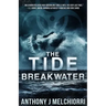 The Tide: Breakwater