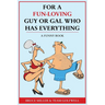 For a Fun-Loving Guy or Gal Who Has Everything: A Funny Book