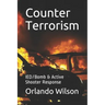 Counter Terrorism: IED/Bomb & Active Shooter Response