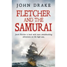 Fletcher and the Samurai