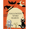 Halloween Word Search: Large Print Word Search Puzzle Book For Kids And Adults. Fall And Winter Word Search. Great for Giving Halloween Gifts for All!