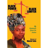 Black Power, Black Lawyer: My Audacious Quest for Justice