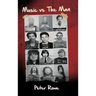 Music vs The Man