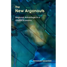 The New Argonauts: Regional Advantage in a Global Economy