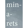 Minarets: Issue One, Winter
