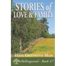 Stories of Love & Family
