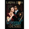 Deceived by Desire: Steamy Regency Shapeshifter