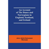 An Account Of The Danes And Norwegians In England, Scotland, And Ireland