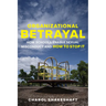 Organizational Betrayal: How Schools Enable Sexual Misconduct and How to Stop It