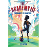 The Academy III: Tournament of Champions