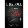 D like Doll E like Evil