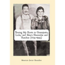 Tracing My Roots in Guanajuato, León, and Silao's Haciendas and Ranchos (1734-1945)