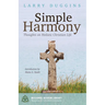 Simple Harmony: Thoughts on Holistic Christian Life