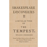 Shakespeare Discoveries II: A Secular Tour of "The Tempest"