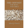 The Odyssey for Boys and Girls