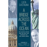 A Bridge across the Ocean: The United States and the Holy See between the Two World Wars