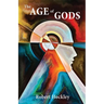 The Age of Gods: When Humans Transcend Evolution