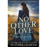 No Other Love: A Historical Western Romance