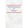 Encyclopedia of Oregon