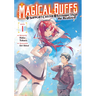 Magical Buffs: The Support Caster Is Stronger Than He Realized! (Light Novel) Vol. 1