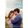 Loving Emelyn