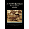 Augusta Scrapbook: Twentieth Century Memories
