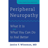 Peripheral Neuropathy: What It Is and What You Can Do to Feel Better