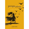Perspectives: Through the Looking Glass