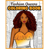 Fashion Queens: A Stylish Coloring Book of Affirmations