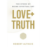 Love+Truth: The Ethos of Being Spiritual Art